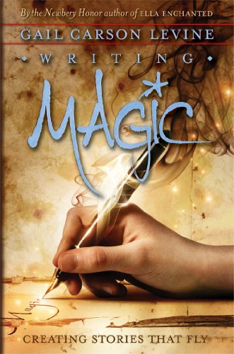 Writing Magic: Creating Stories that Fly book cover