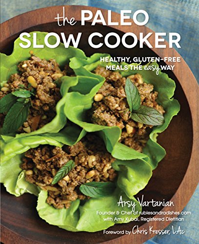 The Paleo Slow Cooker: Healthy, Gluten-free Meals the Easy Way book cover