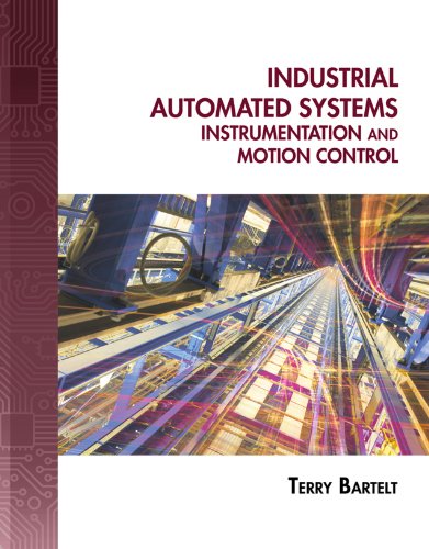 Industrial Automated Systems: Instrumentation and Motion Control book cover