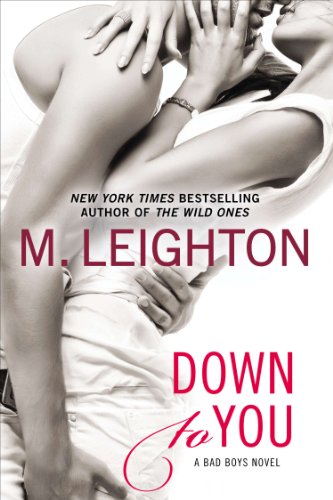 Down to You (The Bad Boys, #1) book cover