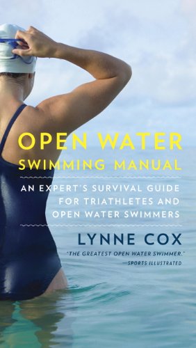 Open Water Survival Manual: An Expert Guide for Seasoned Open Water Swimmers, Triathletes and Novices book cover