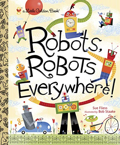 Robots, Robots Everywhere book cover