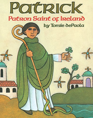 Patrick: Patron Saint of Ireland book cover