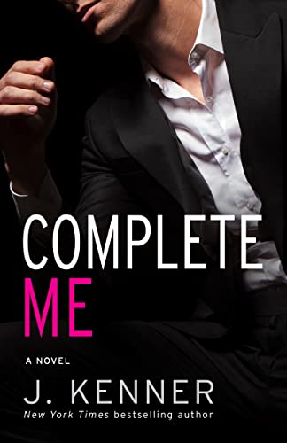Complete Me (Stark Trilogy, #3) book cover