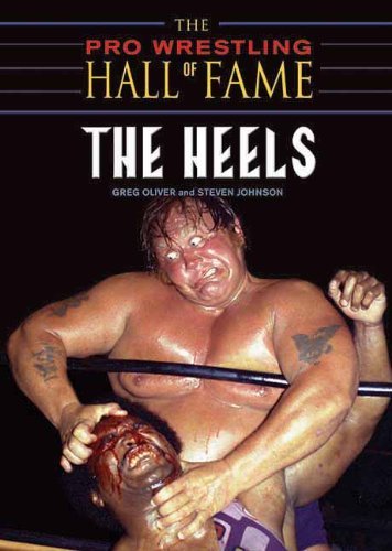 The Pro Wrestling Hall of Fame: The Heels book cover