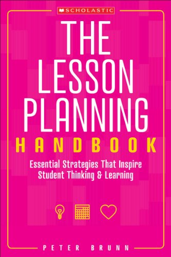 The The Lesson Planning Handbook: Essential Strategies That Inspire Student Thinking and Learning book cover