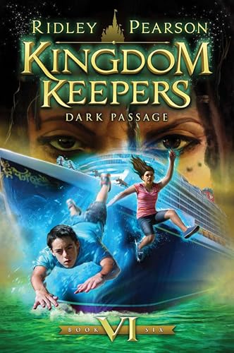 Dark Passage (Kingdom Keepers, #6) book cover
