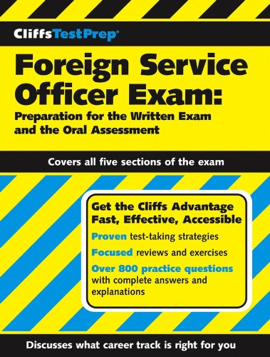 CliffsTestPrep Foreign Service Officer Exam: Preparation for the Written Exam and the Oral Assessment book cover
