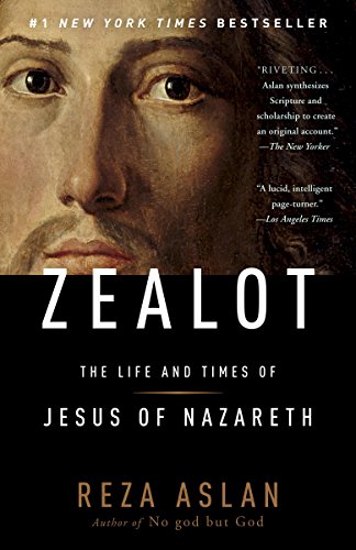 Zealot: The Life and Times of Jesus of Nazareth book cover