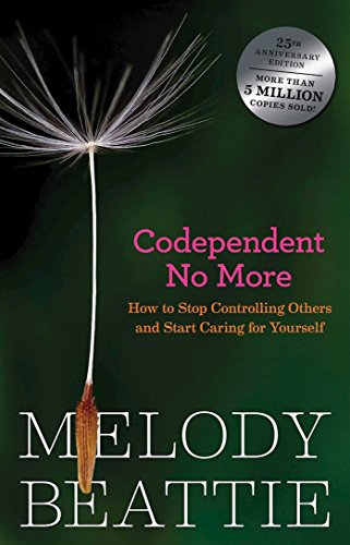Codependent No More: How to Stop Controlling Others and Start Caring for Yourself book cover
