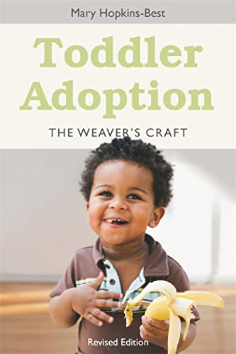 Toddler Adoption: The Weaver's Craft book cover