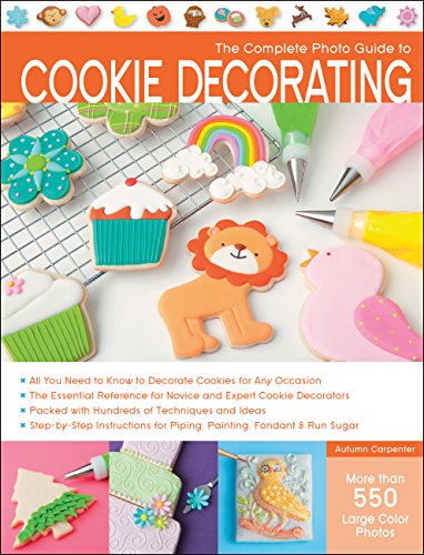 The Complete Photo Guide to Cookie Decorating book cover