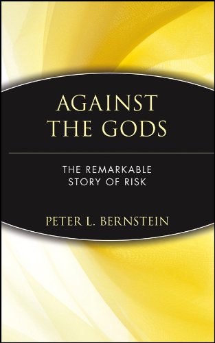 Against the Gods: The Remarkable Story of Risk book cover