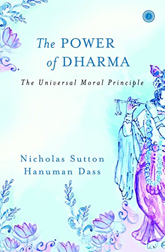 The Power of Dharma: The Universal Moral Principle book cover