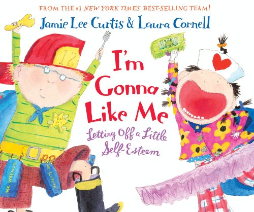 I'm Gonna Like Me: Letting Off a Little Self-Esteem book cover