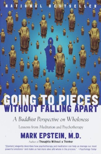 Going to Pieces Without Falling Apart: A Buddhist Perspective on Wholeness book cover