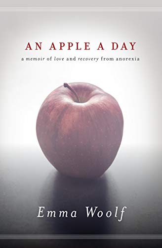 An Apple a Day: A Memoir of Love and Recovery from Anorexia book cover