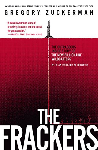 The Frackers: The Outrageous Inside Story of the New Billionaire Wildcatters book cover