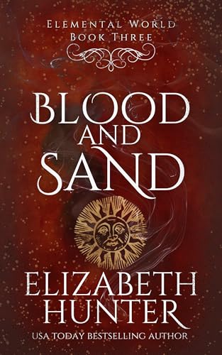 Blood and Sand (Elemental World, #2) book cover