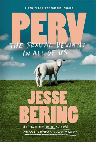 Perv: The Sexual Deviant in All of Us book cover