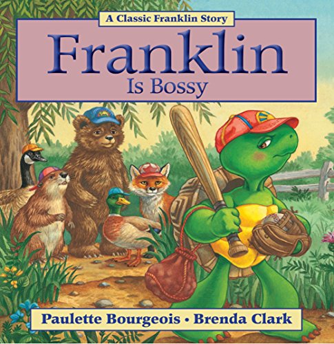 Franklin Is Bossy (Classic Franklin Stories Book 5) book cover