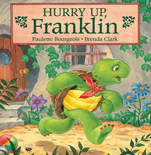Hurry Up, Franklin! book cover