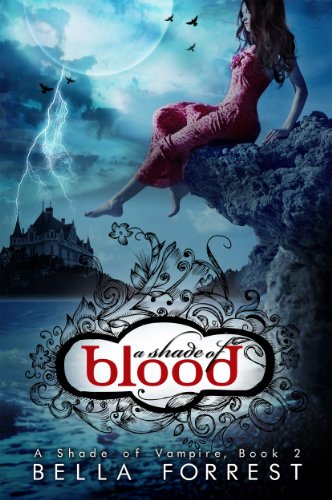 A Shade of Blood (A Shade of Vampire #2) book cover