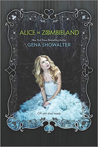 Alice in Zombieland (White Rabbit Chronicles, #1) book cover