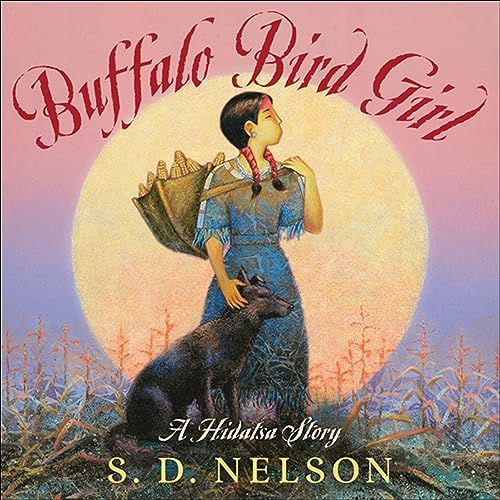 Buffalo Bird Girl: A Hidatsa Story book cover