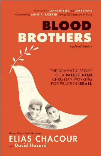 Blood Brothers: The Dramatic Story of a Palestinian Christian Working for Peace in Israel book cover