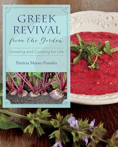 Greek Revival from the Garden: Growing and Cooking for Life (Young Palmetto Books) book cover