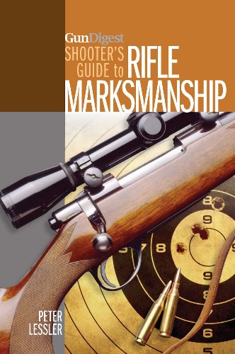 Gun Digest Shooter's Guide to Rifle Marksmanship book cover