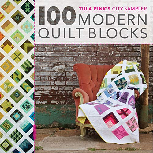 Tula Pink's City Sampler: 100 Modern Quilt Blocks book cover