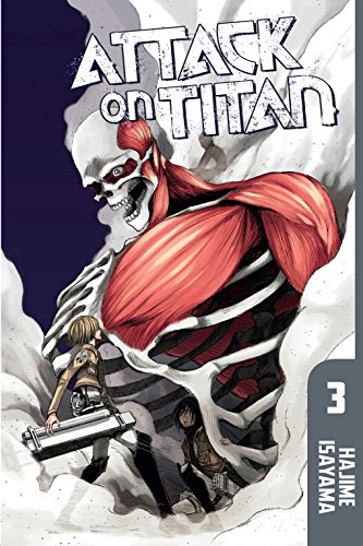 Attack on Titan, Vol. 3 (Attack on Titan, #3) book cover