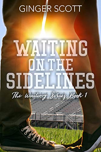 Waiting on the Sidelines (Waiting on the Sidelines, #1) book cover