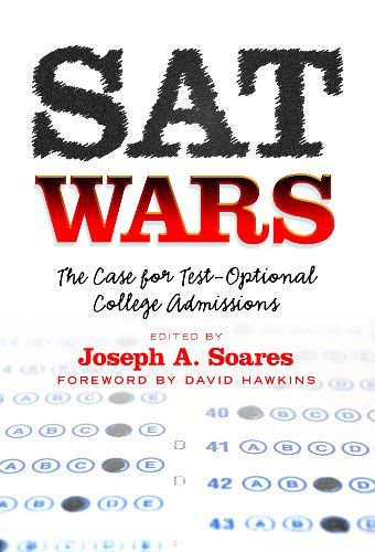 SAT Wars: The Case for Test-Optional College Admissions book cover