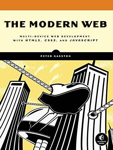 The Modern Web: Multi-Device Web Development with HTML5, CSS3, and JavaScript book cover