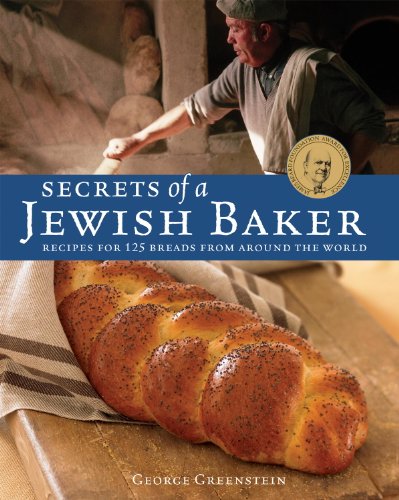 Secrets of a Jewish Baker: Recipes for 125 Breads from Around the World book cover
