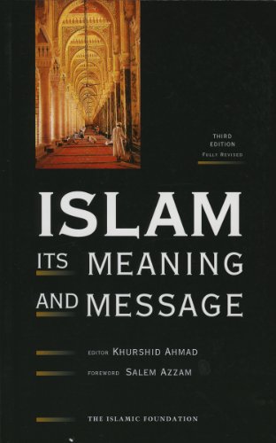 Islam: Its Meaning and Message book cover