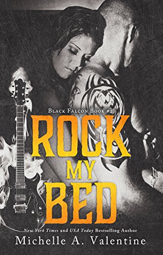 Rock My Bed (Black Falcon, #2) book cover