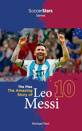 The Flea: The Amazing Story of Leo Messi book cover