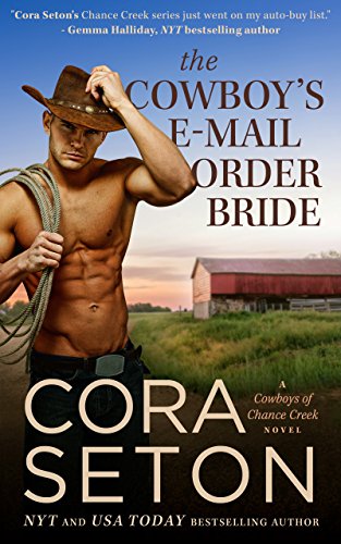 The Cowboy's E-Mail Order Bride (The Cowboys of Chance Creek, #1) book cover