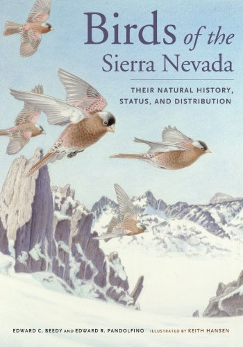 Birds of the Sierra Nevada: Their Natural History, Status, and Distribution book cover