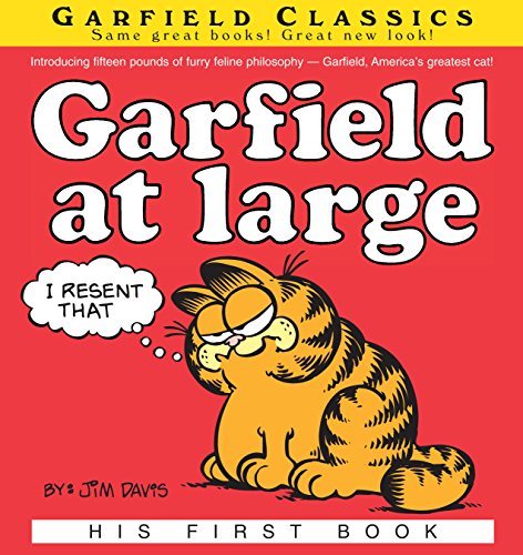 Garfield at Large: His First Book (Garfield, #1) book cover