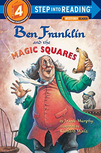 Ben Franklin and the Magic Squares (Step-Into-Reading, Step 4) book cover
