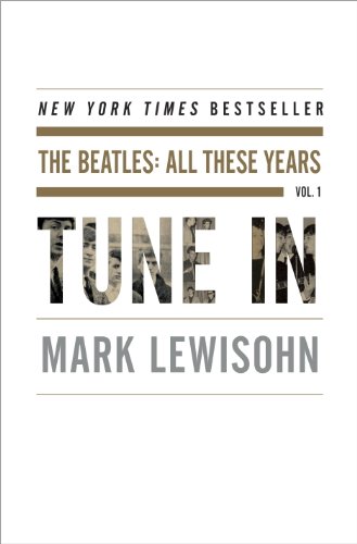 Tune In (The Beatles: All These Years, #1) book cover