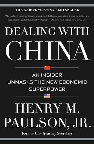 Dealing with China: An Insider Unmasks the New Economic Superpower book cover