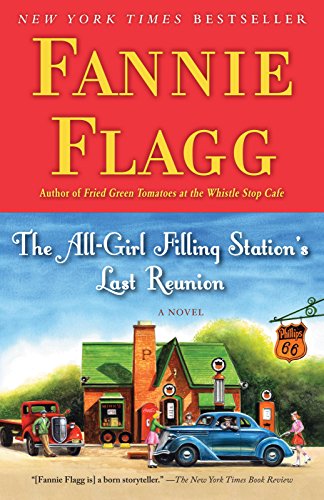 The All-Girl Filling Station's Last Reunion book cover