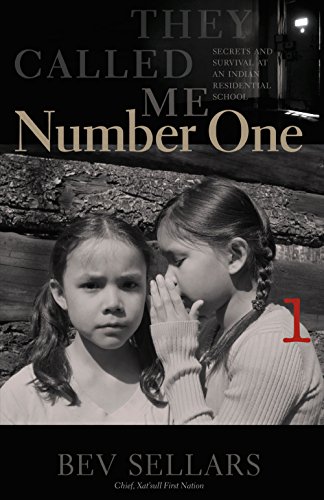They Called Me Number One: Secrets and Survival at an Indian Residential School book cover