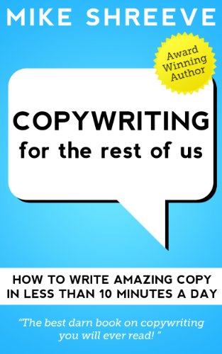 Copywriting For The Rest Of Us (Marketing For The Rest Of Us #2) book cover